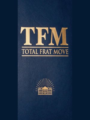 cover image of Total Frat Move